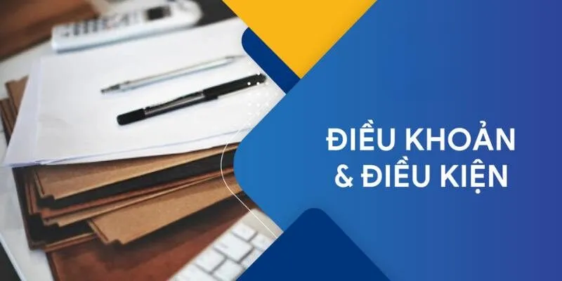 Điều khoản và điều kiện tại 77Bet liên quan đến quá trình trải nghiệm