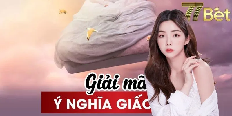 Ý nghĩa của chuyên mục giải mã giấc mơ là gì?